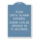 Delayed Egress Push/Pull Sign - CA Code