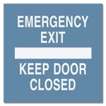 Emergency Exit - Keep Door Closed