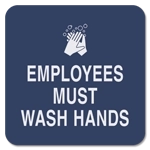 Employees Must Wash Hands