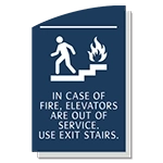In Case of Fire, Elevators Are Out of Service - No Braille