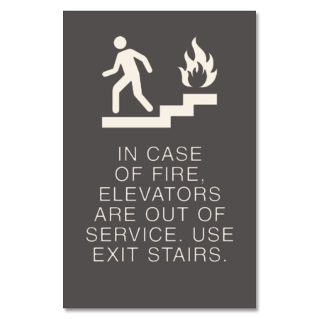 In Case of Fire, Elevators Are Out of Service... w/No Braille