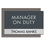 Manager on Duty Sign w/ Nameplate