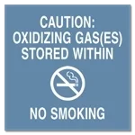 Oxidizing Gas(es) Stored/No Smoking