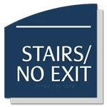 "Stairs/No Exit" Egress Sign - CA Compliant