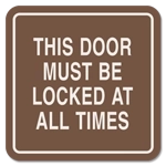 This Door Must be Locked at All Times