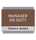 Nameplates/Staff on Duty