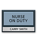 Nameplates/Staff on Duty